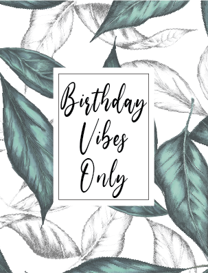 Birthday Vibes Only botanical card