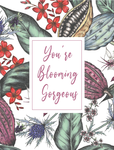 You're Blooming Gorgeous Card