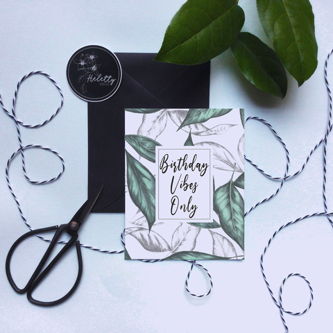 Birthday Vibes Only botanical card